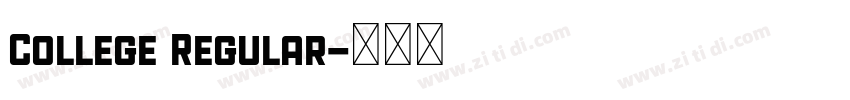 College Regular字体转换
